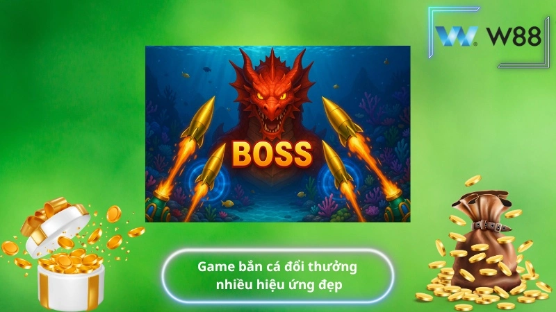 Game bắn cá đổi thưởng nhiều hiệu ứng đẹp