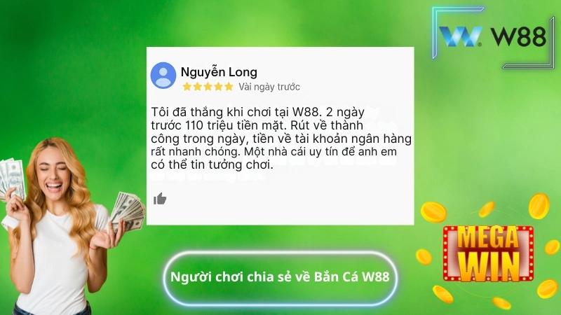 Người chơi chia sẻ về Bắn Cá W88
